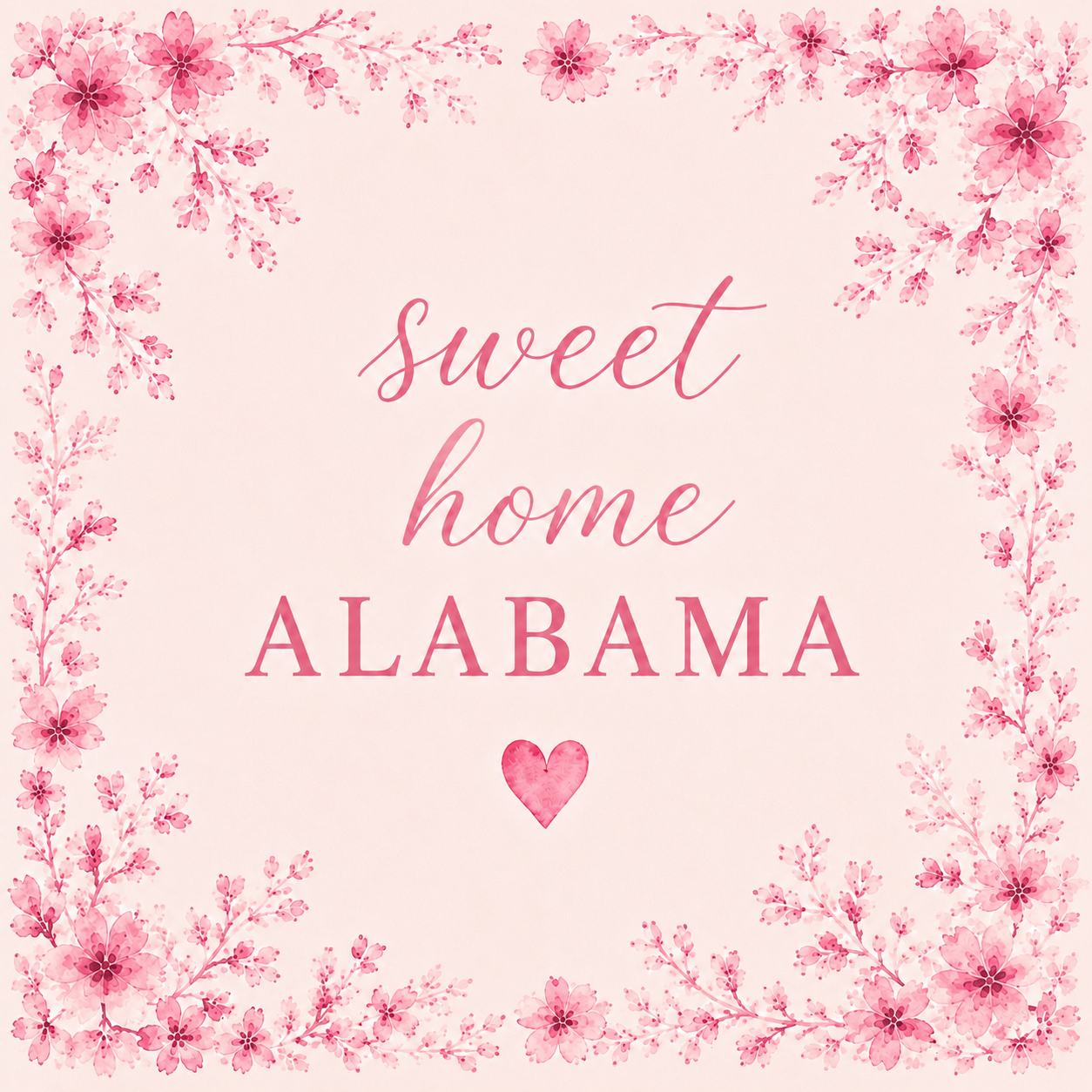 Sweet Home Alabama floral script art print